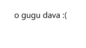 O gugu dava