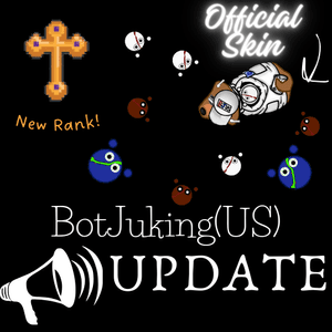 BotJuking (ALL AREAS)