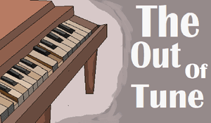 The out of tune