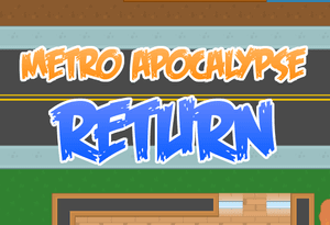 Metro Apocalypse