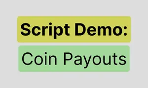 Scripts: Coin Payout Trigger