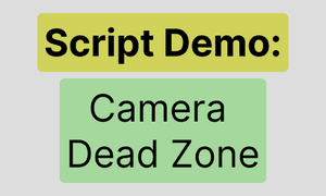 Scripts: Dead Zone Example