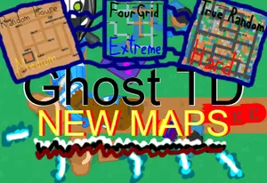Ghost TD (5 NEW MAPS)