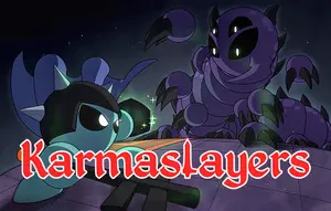 Karmaslayers - New Bosses!