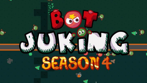 BotJuking Season 4 